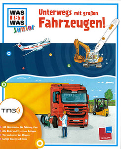 Was ist was Junior - Unterwegs mit großen Fahrzeugen!